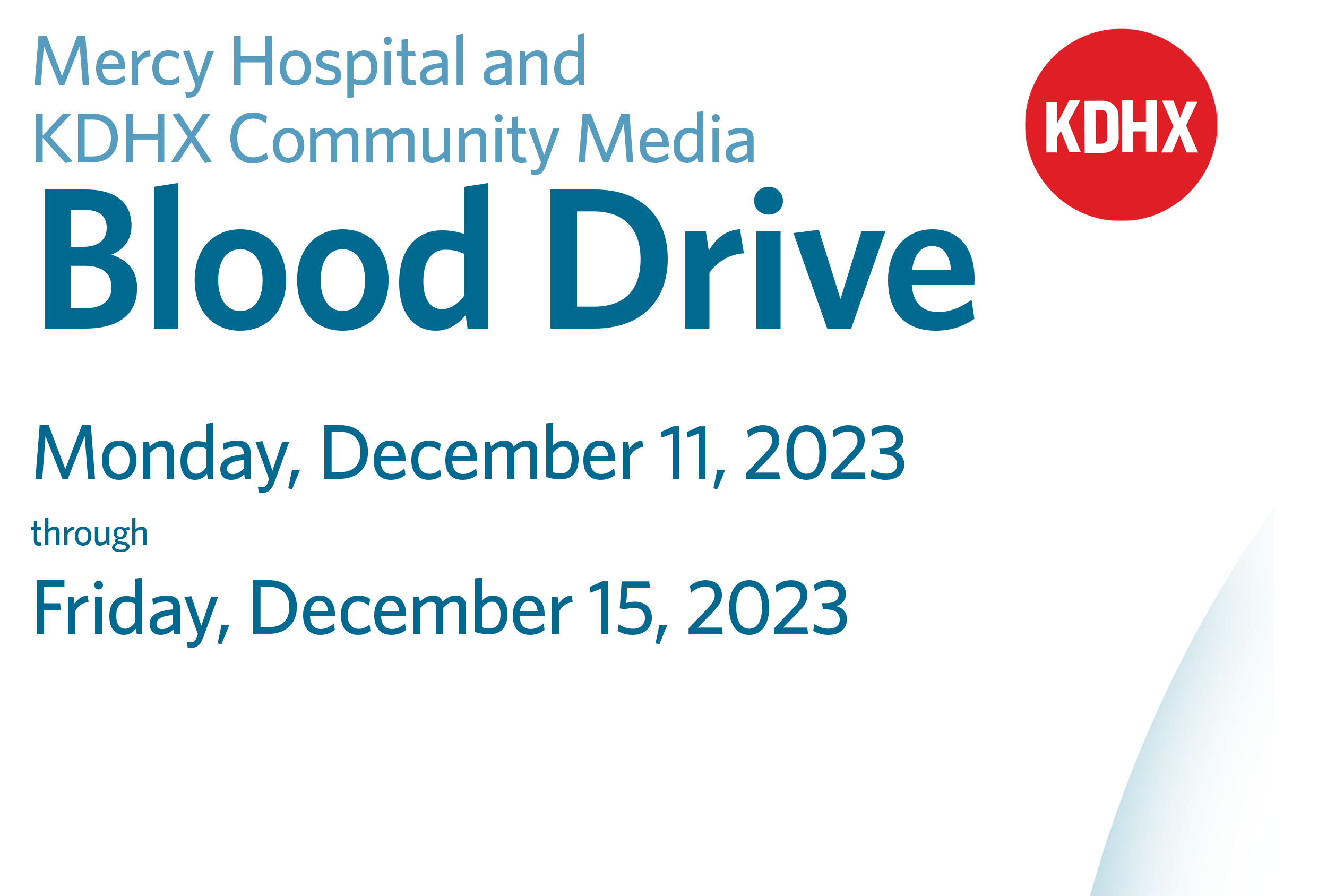 Community Connections: Mercy Hospital & KDHX Blood Drive